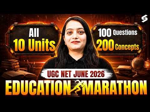 UGC NET Education Paper 2 Marathon | Complete UGC NET Education All 10 Units By Heena Mam