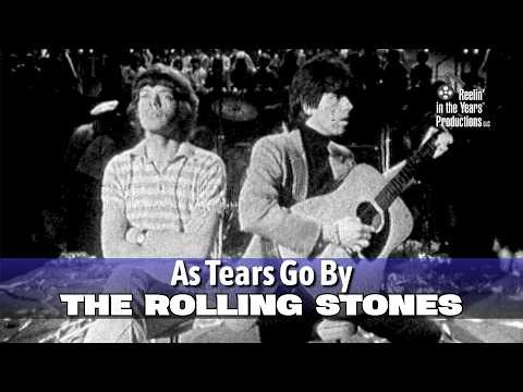 The Rolling Stones • As Tears Go By • 1966 [Reelin' In The Years Archive]