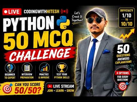 🐍 PYTHON 50 MCQ LIVE 🔴 | Python Interview Questions & Answers | Beginner to Expert|CodingWithHitesh
