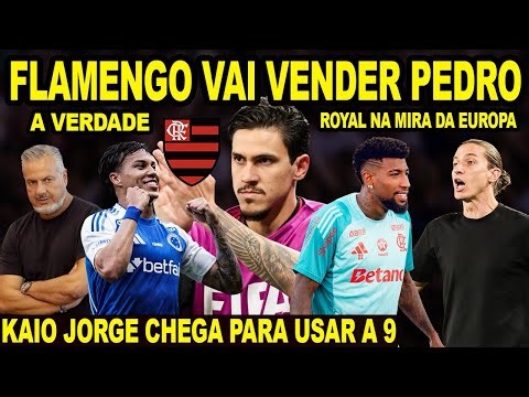 PEDRO INDO EMBORA DO FLAMENGO E KAIO JORGE CHEGANDO PARA ASSUMIR A 9? NEGOCIO FECHADO NA BASE DO FLA