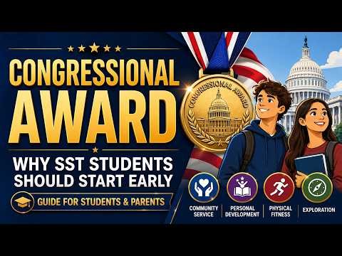 Congressional Award Explained | SST Guide for Students and Parents
