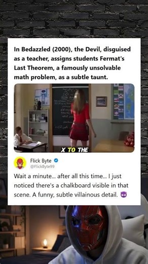 Bedazzled 2000 The Devil Assigns Fermats Last Theorem Fact