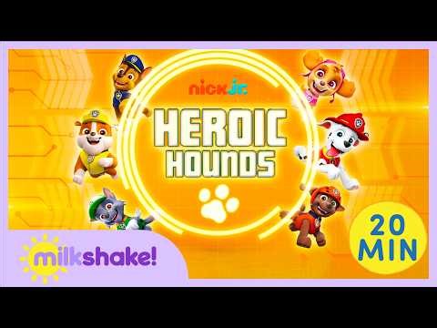 PAW Patrol | Heroic Hounds | Milkshake!