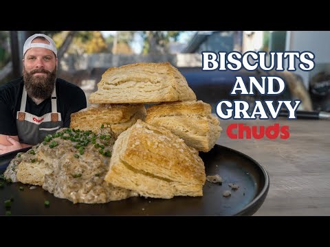 Biscuits And Sausage Gravy! | Chuds BBQ