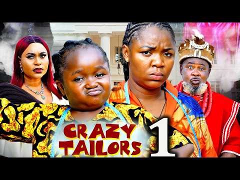 CRAZY TAILORS PT 1 - Ekene Umenwa/Ebube Obio 2026 Latest Nigerian Nollywood Movie