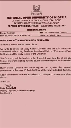 Notice of 30th Matriculation Ceremony. All freshers should visit their study centres. #noun #matric