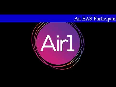Emergency Alert System - Required Weekly Test on Air1 (WCVJ) 2-4-2024
