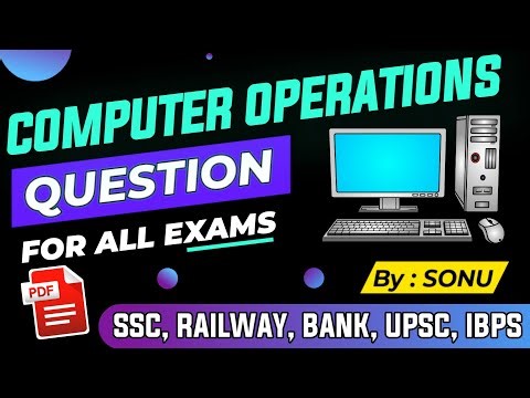 Computer Operation Question and answer (MCQ Questions PDF for Competitive Exams like NTPC, RRB PO)