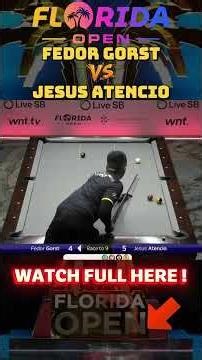 RACK 10 | FEDOR GORST - JESUS ATENCIO | FLORIDA OPEN 2025 #billiards #fedorgorst #shorts