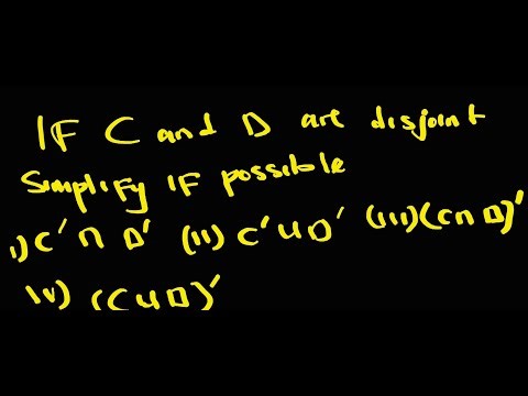 If C and D are disjoint, Simplified if possible