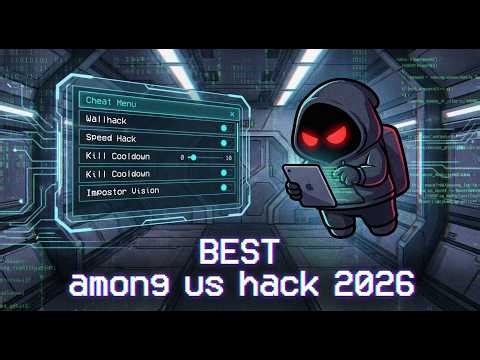 AMONG US MOD MENU 2026: How to Hack Among Us | Aimbot & ESP Undetected PC / Always Impostor