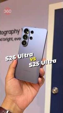 Samsung Galaxy S26 Ultra vs Galaxy S25 Ultra #samsung #s26ultra #samsungsseries #samsungunpacked
