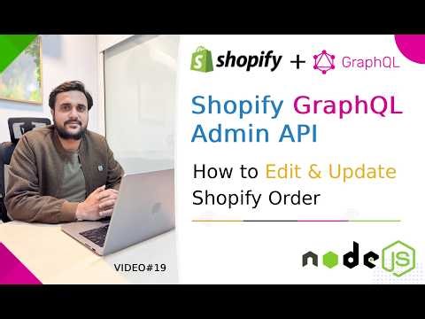 How to Update Orders in Shopify with Node.js | Shopify Admin API Guide | Shopify API Tutorial #19