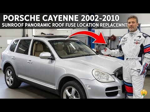 Fix Your Cayenne Sunroof! Fuse Box Location (955/957) & Fuse Replacement Guide