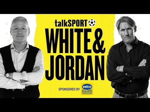 🚨White & Jordan with Martin Keown LIVE on talkSPORT | 18-May-26