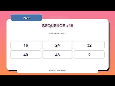 Sequence Challenge #0240 | 10 Sequence and Pattern Practice Questions