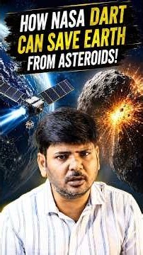 NASA DART: பூமிக்கு வரும் ஆபத்தைத் தடுக்கும் Spacecraft! 🚀 #NASA #Space