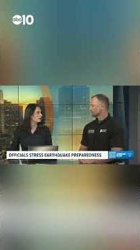 California officials share key steps to prepare for earthquakes