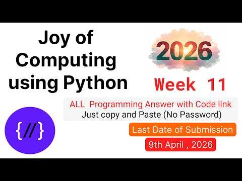 NPTEL Joy of Computing Using Python Week 11 🔥 All Programming Solutions + Code Link (2026)