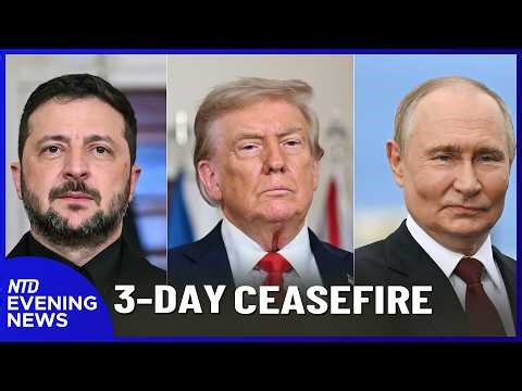 3-day Ceasefire in Russia-Ukraine War; U.S. Releases UFO Files | NTD Evening News (May 8)