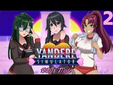 Yandere Simulator 1980s mode part 2!! Please enjoy🌷