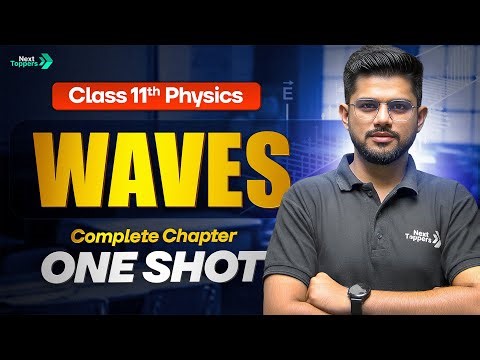 Waves Class 11th Physics Chapter-15 One Shot | CBSE 2026 Exam Preparation | Ravi Sir