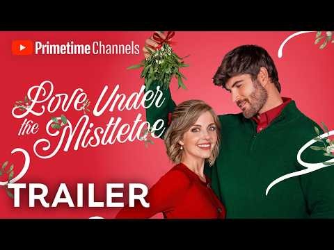 Trailer - Love Under the Mistletoe | Sign up for Hallmark+ on YouTube!