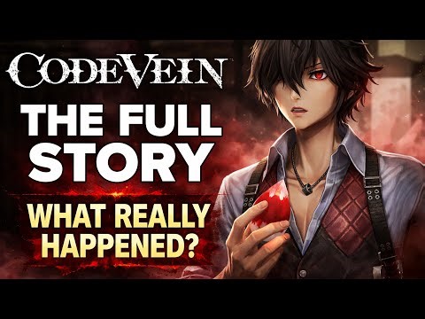 Code Vein 1 Full Story Recap In Under 15 Minutes - Before You Play Code Vein 2