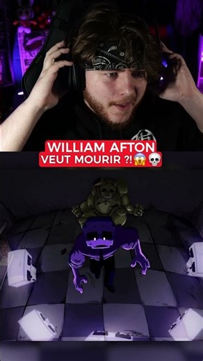 WILLIAM AFTON VEUT MOURIR ?! 💀😱 #shorts