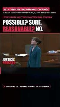 Faith Hedgepeth Murder Trial: Prosecutor Answers the Planted-DNA Theory With "Is It Reasonable? No."