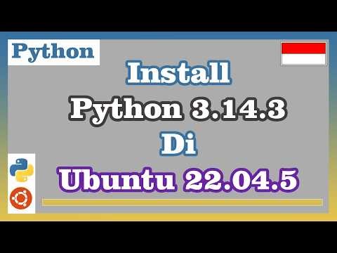 Install Python 3.14.3 di Ubuntu 22.04.5