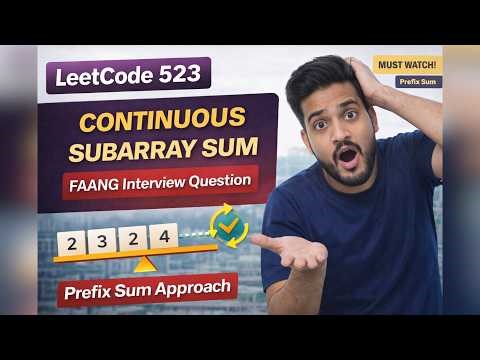 Leetcode 523 Continous Subarray Sum | Java | Pattern 4 : Prefix Sum