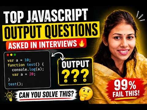 Top JavaScript Output Questions Asked in Interviews (With Answers)