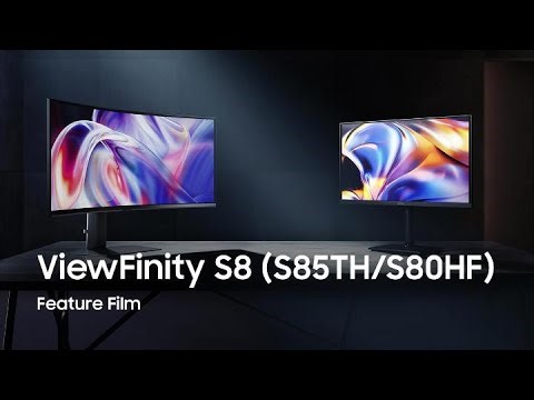 ViewFinity S8 (S85TH, S80HF): Feature Film | Samsung