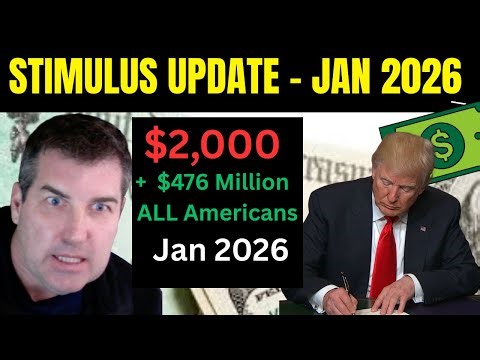 Great News! $2,000 Stimulus Check Update Coming 2026