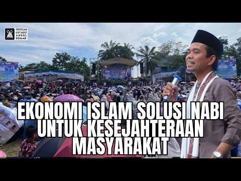 Islamic Economics: The Prophet's Solution for Public Welfare | Ustadz Abdul Somad