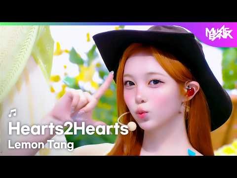 Hearts2Hearts ハーツトゥハーツ 하츠투하츠 - Lemon Tang [Music Bank] | KBS WORLD TV 260703