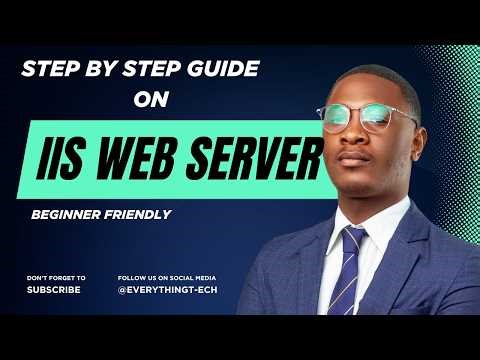 How to install and configure IIS Web Server on Windows | Step-by-step Guide