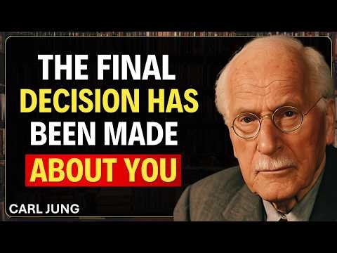 They’re Making a Final Decision About You… Here’s What It Truly Means! | Carl Jung