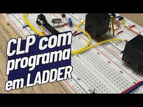 CLP: Monte o Seu Hoje e programe em Linguagem Ladder!