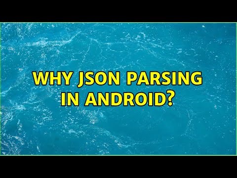 Why JSON Parsing in Android? (3 Solutions!!)