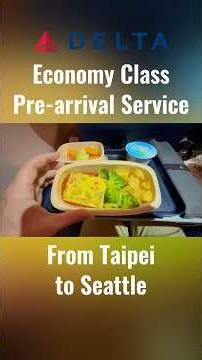 Pre-arrival service from Taipei to Seattle on Delta
