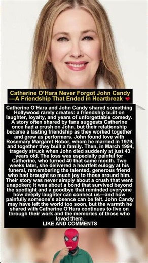 Catherine O’Hara Never Forgot John Candy—A Friendship That Ended in Heartbreak ❤️