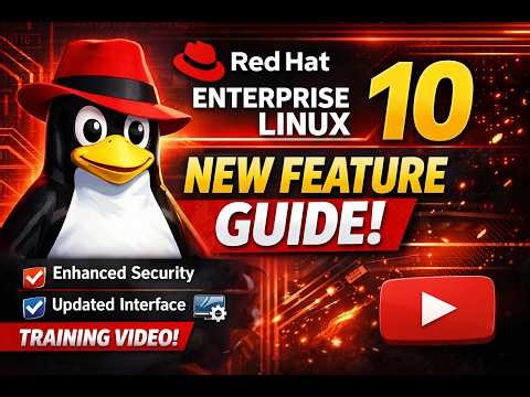 Red Hat Enterprise Linux 10 🚀 New Features Explained | RHEL 10 Full Guide for Beginners & Exp.