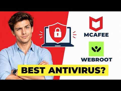 McAfee vs Webroot — Which Antivirus Wins for Protection in 2026?
