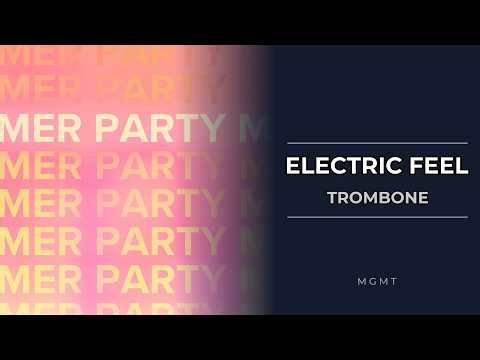 Trombone: How to play Electric Feel by MGMT