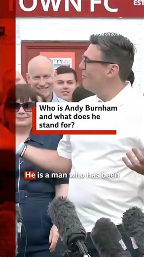 Who is the UK's new prime minister and what does he stand for? #AndyBurnham #BBCNews