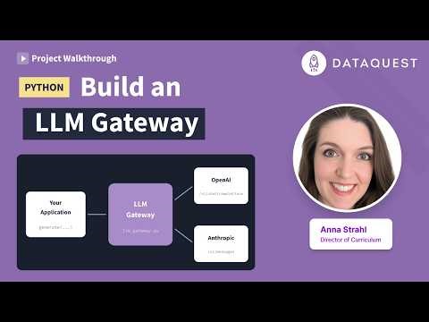 Build an LLM Gateway in Python | Connect OpenAI and Anthropic with One Function