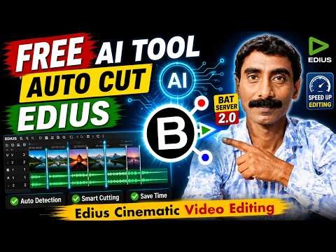 FREE EDIUS Ai POWER TOOL 2026 🔥🔥 Bat Server 2.0 | Auto Cut Video Clips!