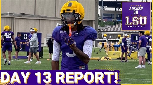 LSU Practice BUZZ: Dilin Jones Explodes, Whit Weeks Returns & WRs Go OFF